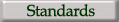 Standards button